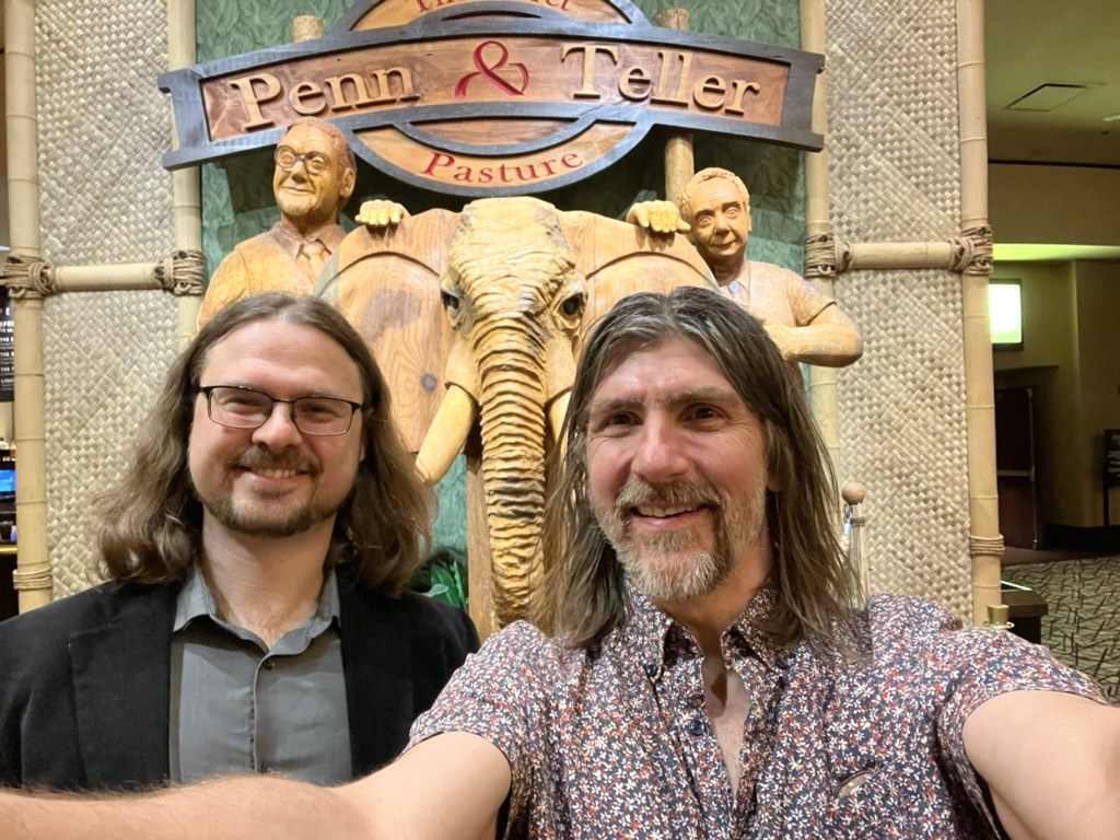 George and Doug at the Penn & Teller Theater